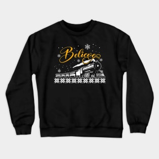 Believe Christmas North Pole Polar Express All Abroad Family Crewneck Sweatshirt